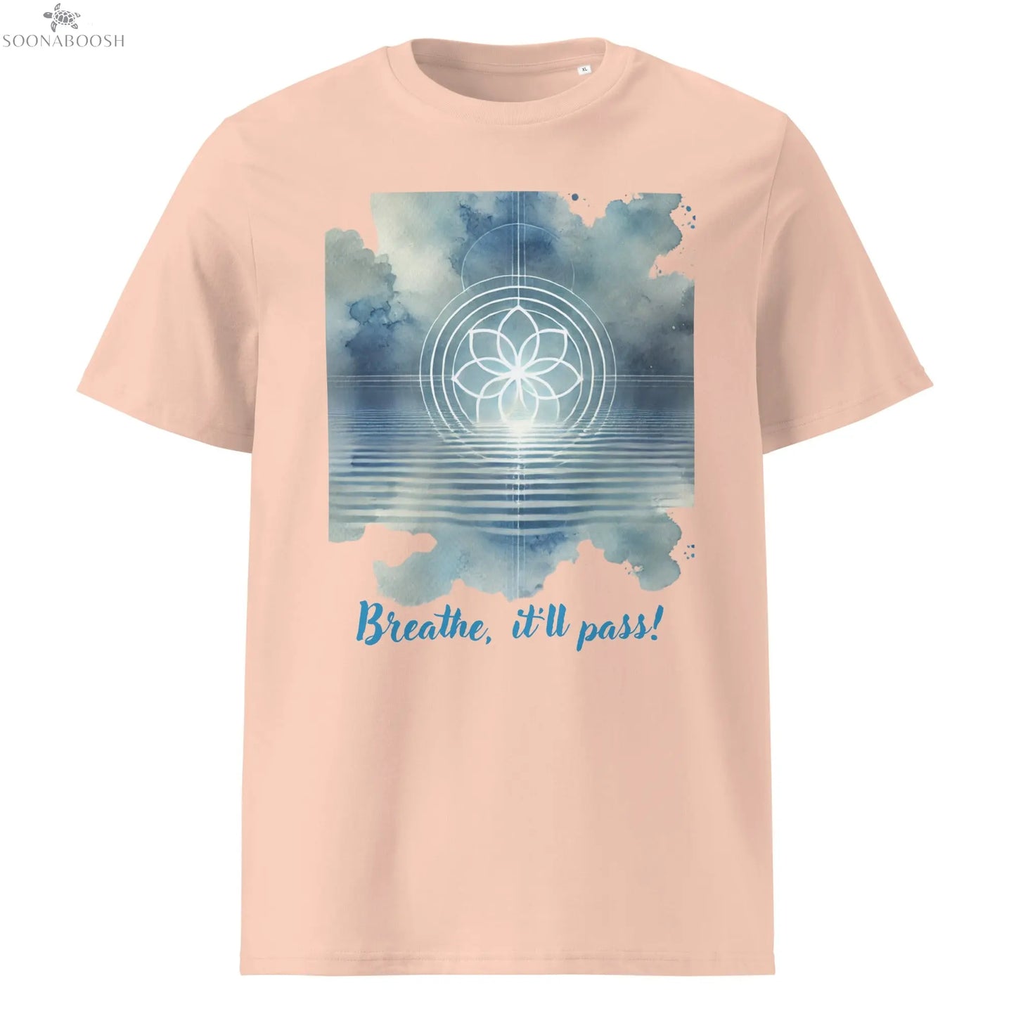 Breathe, It’ll Pass T-Shirt | Unisex Organic Cotton Ribbed Neck Tee SOONABOOSH